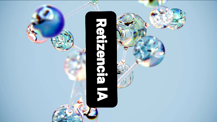 Retizencia IA 